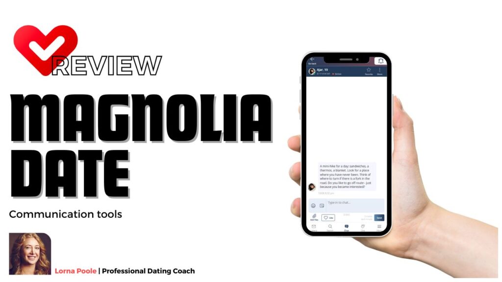 MagnoliaDate Communication tools